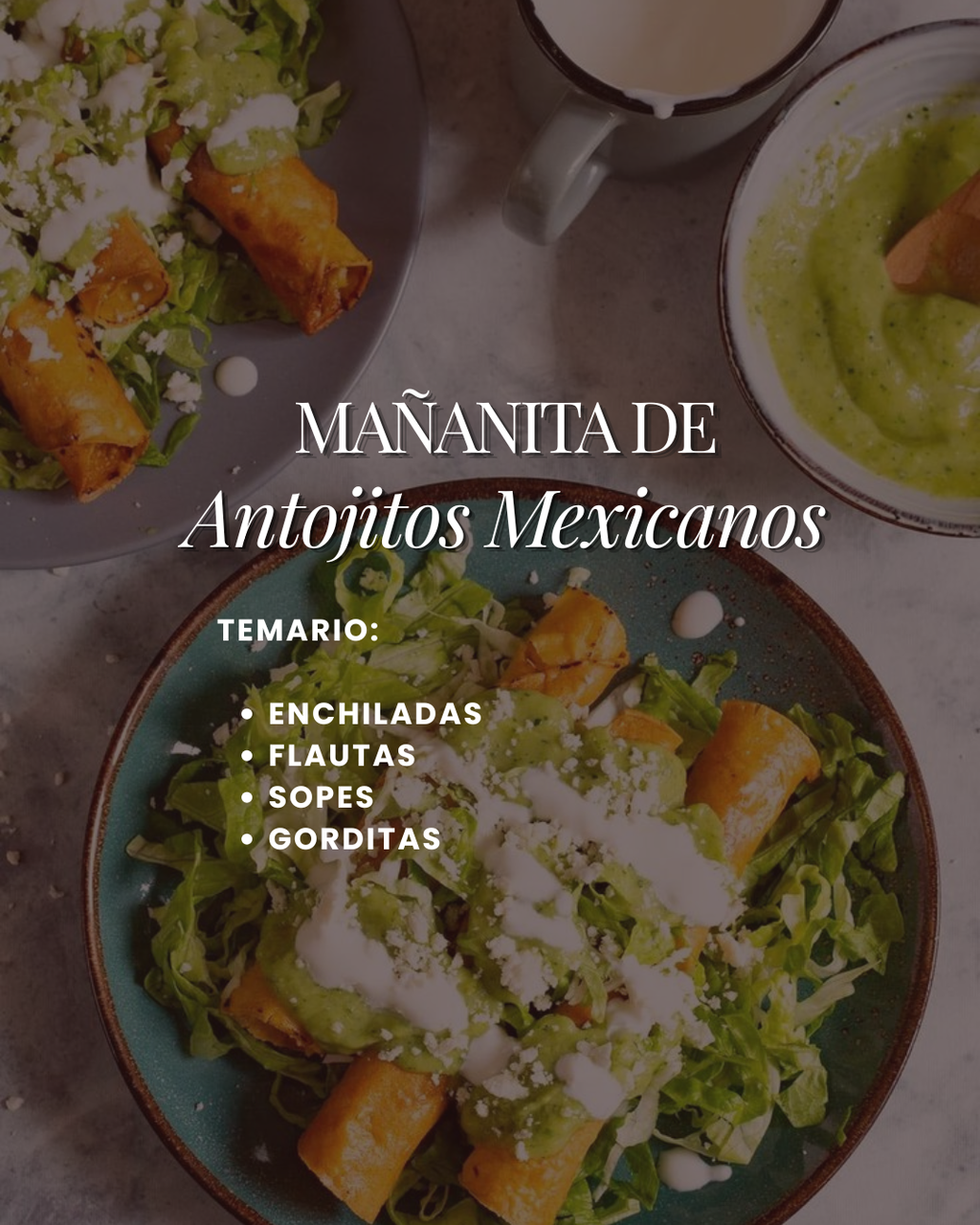 Mañanita de Antojitos Mexicanos