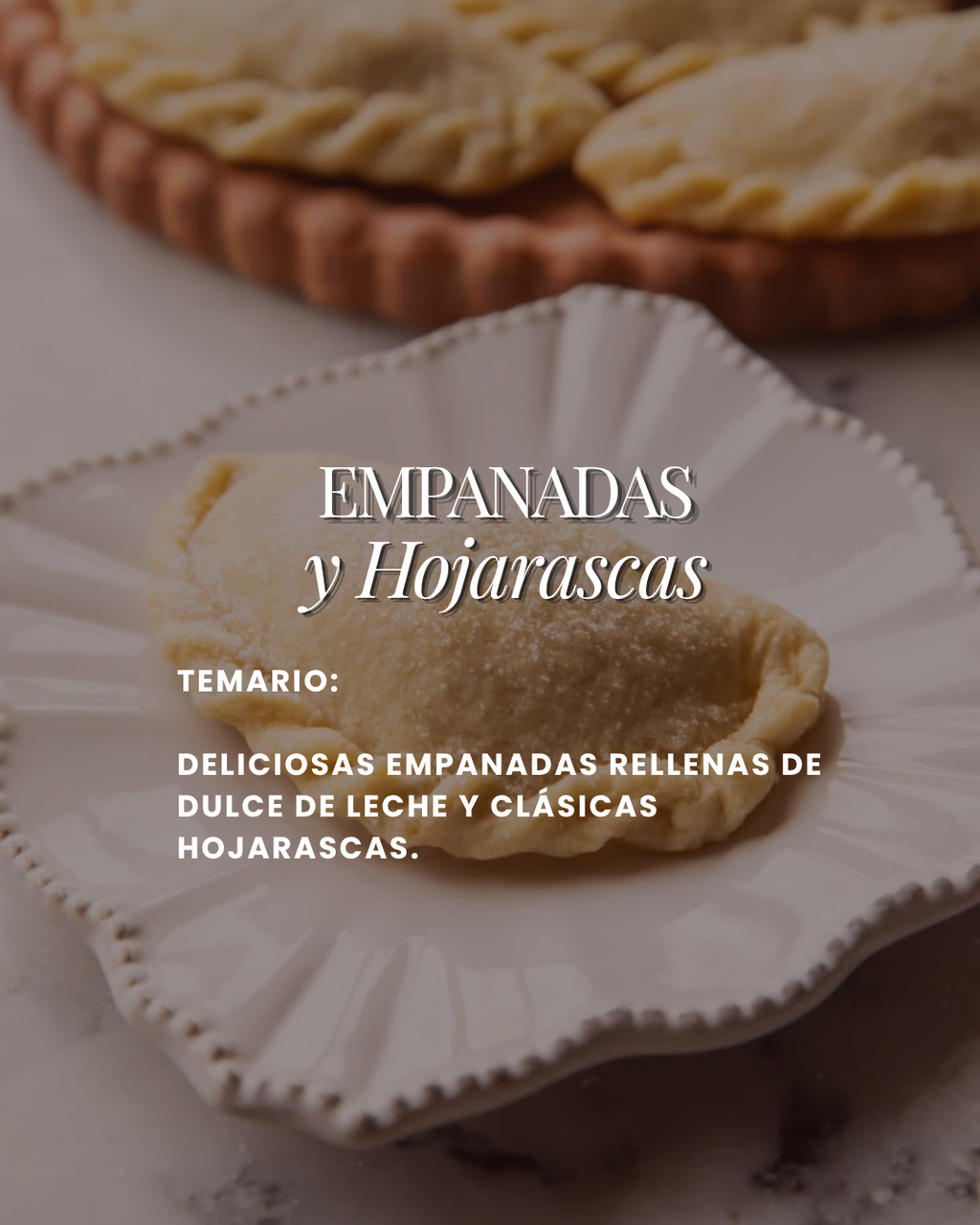 Empanadas y Hojarascas
