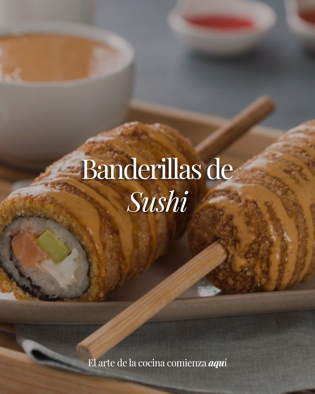 Banderillas de Sushi